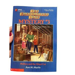 The Baby Sitters Club Mystery #3‎ Mallory and the Ghost Cat Ann M. Martin